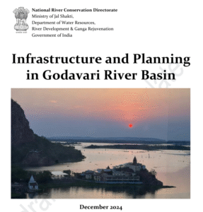 Infrastructure and Planning  in Godavari River Basin 
